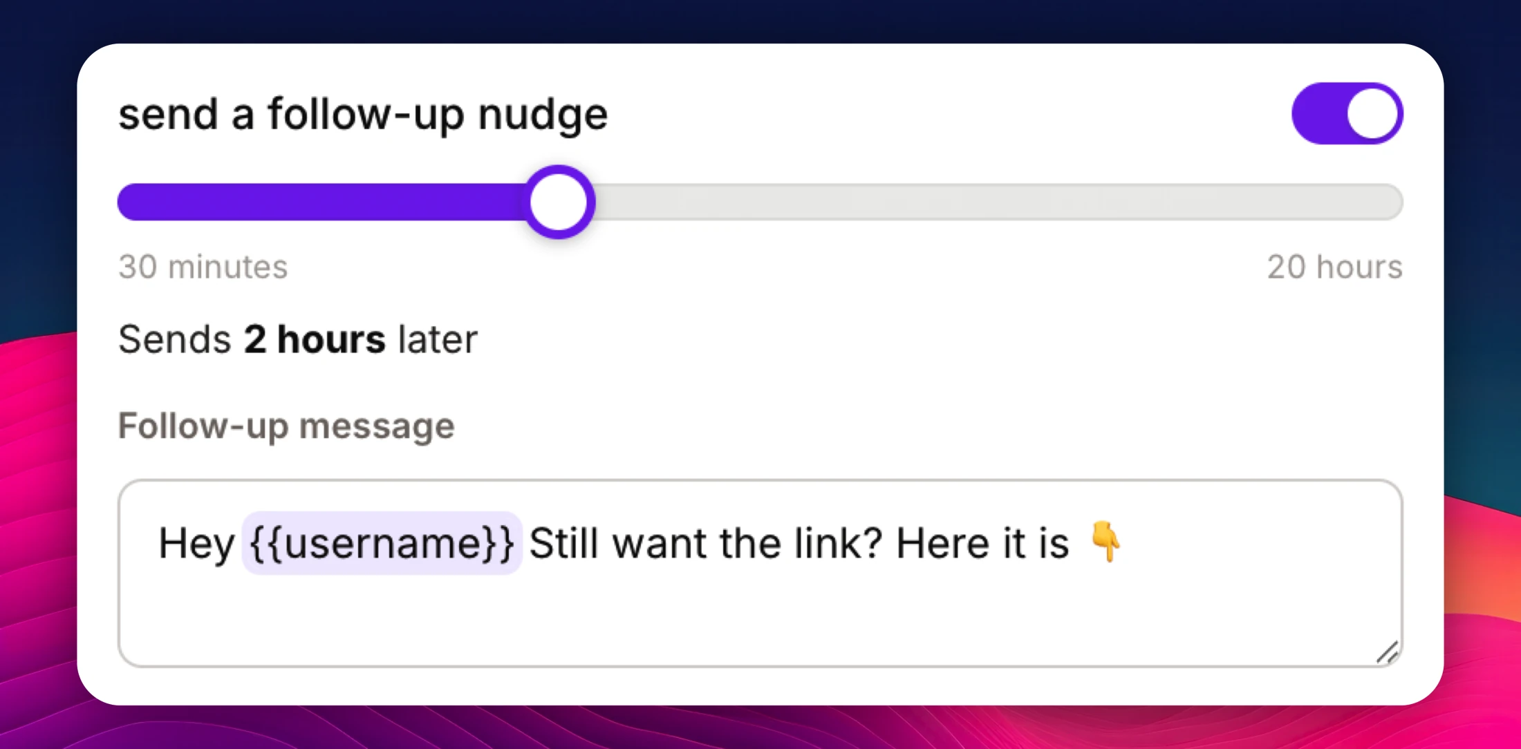 The Reachlee builder showing the follow-up nudge step, with a slider to choose the delay